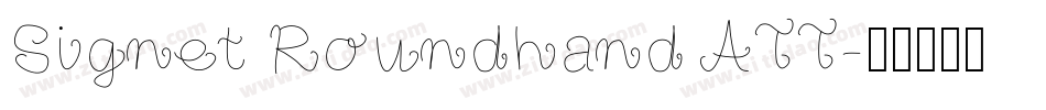 Signet Roundhand ATT字体转换